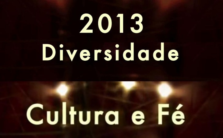 cultura fé 2013 diversidade interprograma