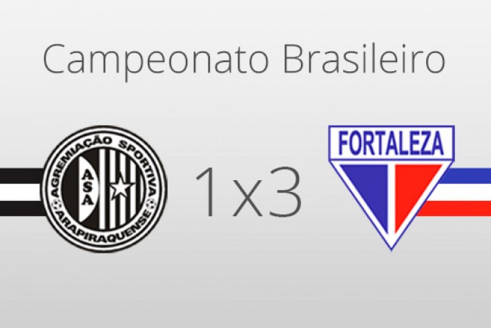 Fortaleza vence Asa de Arapiraca por 3 a 1 na Série C